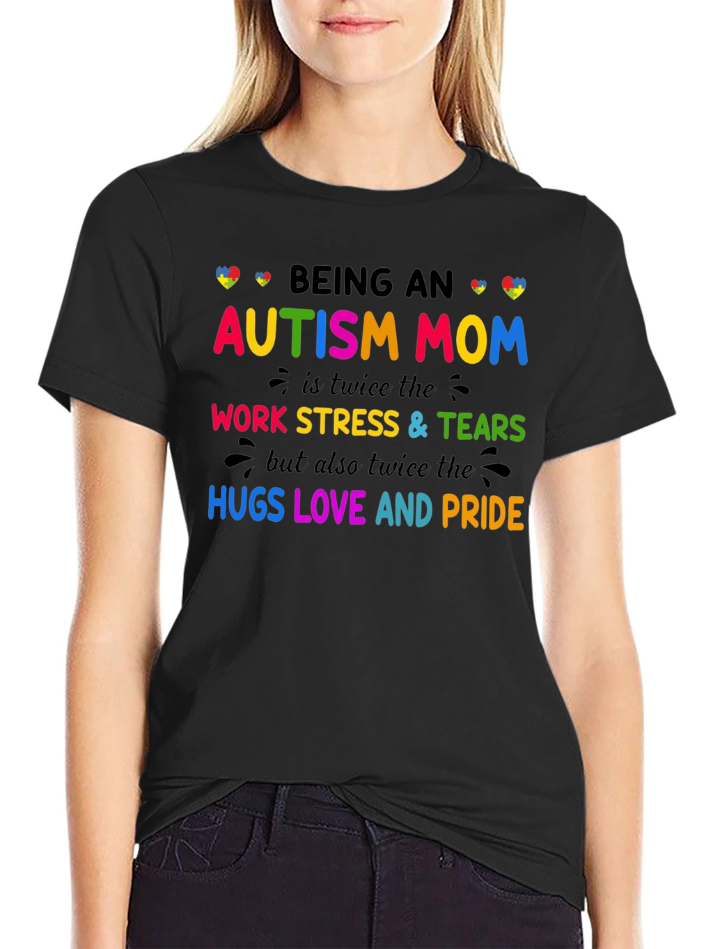 Autism Mom T-Shirt: Twice the Love Stress and Pride