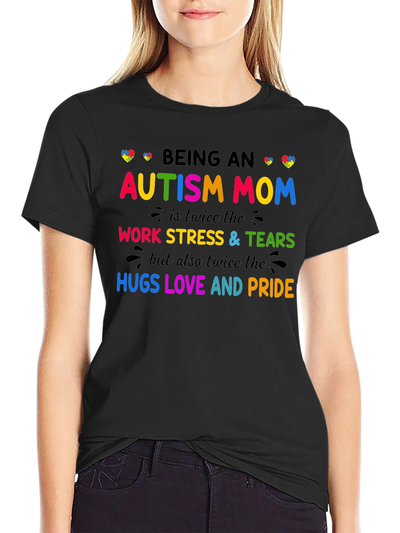 Autism Mom T-Shirt: Twice the Love Stress and Pride