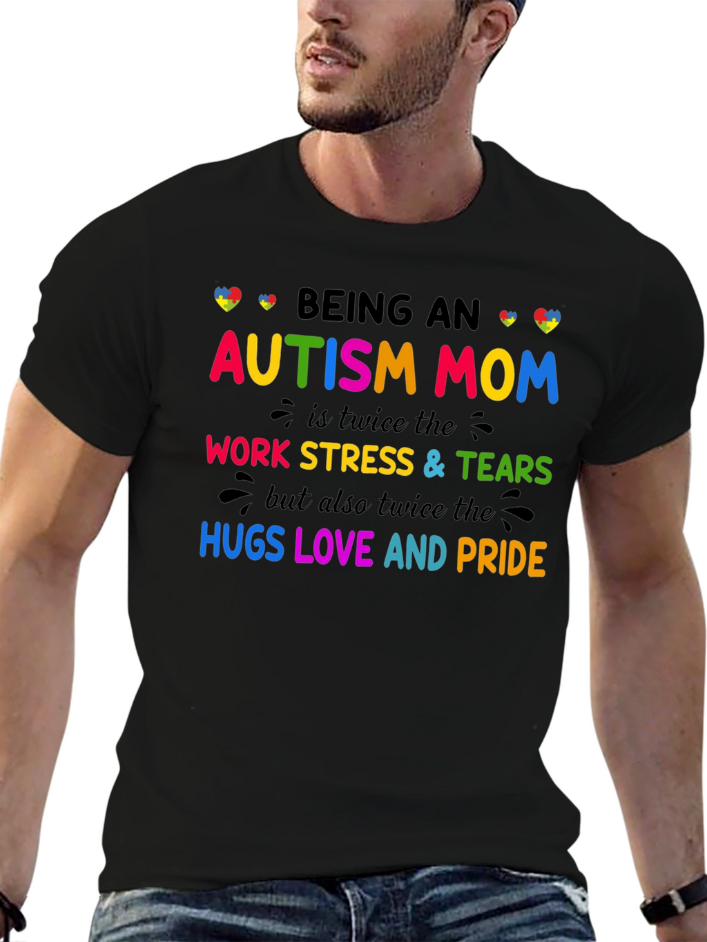 Autism Mom T-Shirt: Twice the Love Stress and Pride