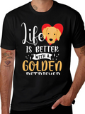 Life is Better With a Golden Retriever T-Shirt
