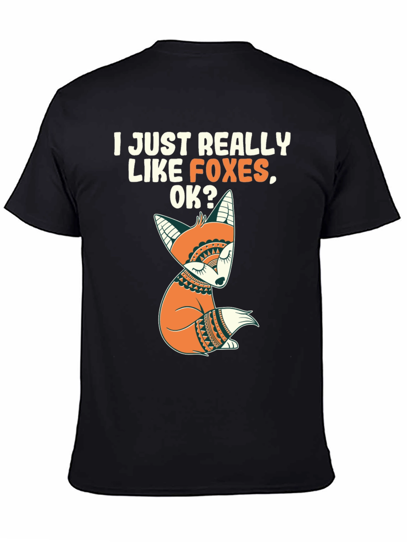 I Like Foxes T-Shirt - Cute Fox Graphic Tee
