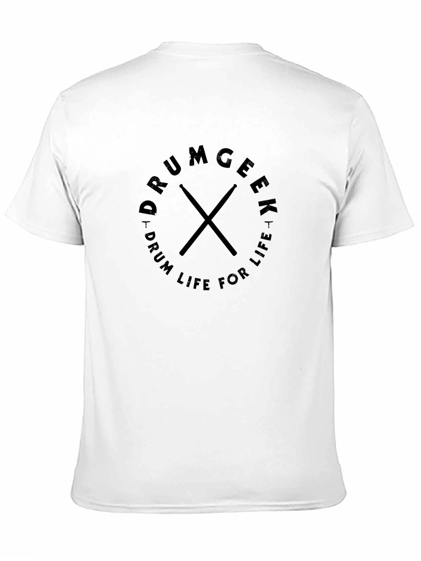 Drumgeek T-Shirt - Drum Life For Life