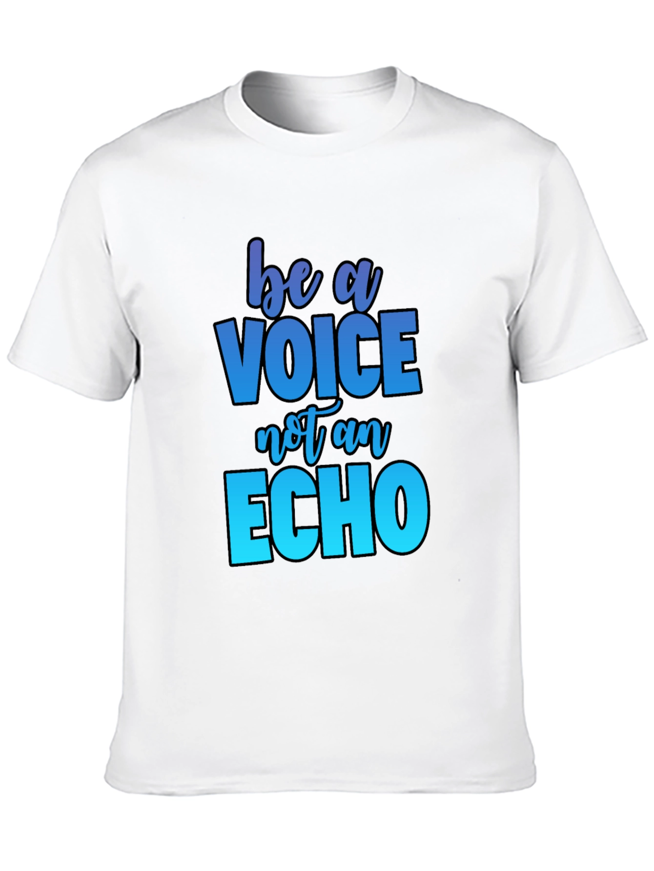 Be A Voice T-Shirt