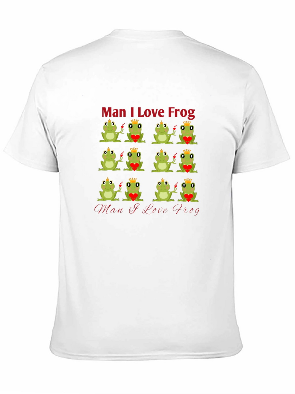 Man I Love Frog Graphic T-Shirt - Unique Design