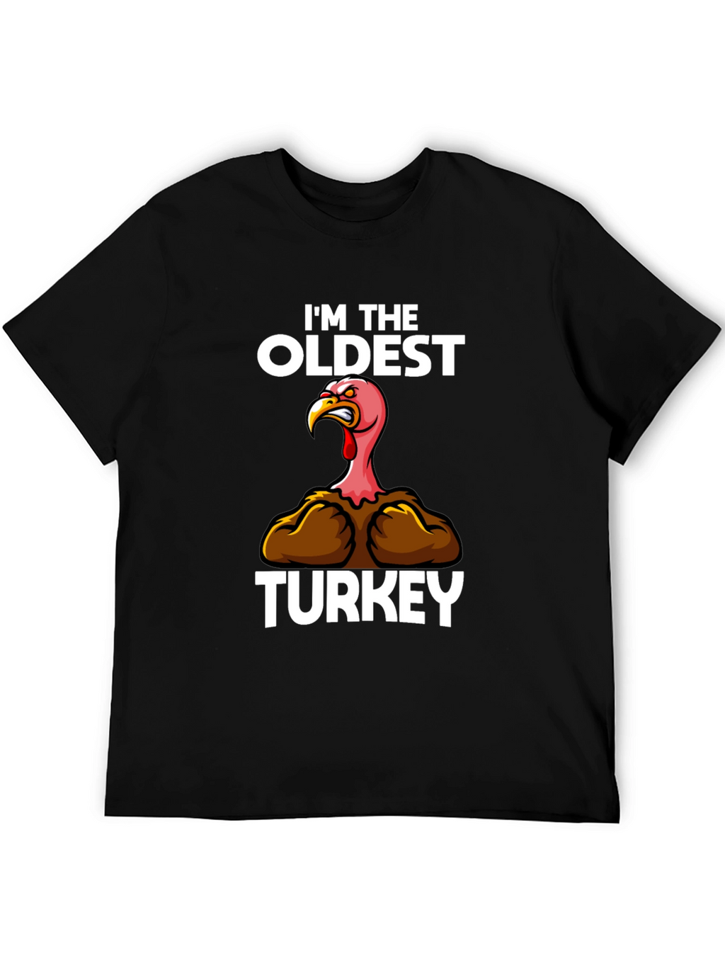 Funny Oldest Turkey T-Shirt Thanksgiving Apparel