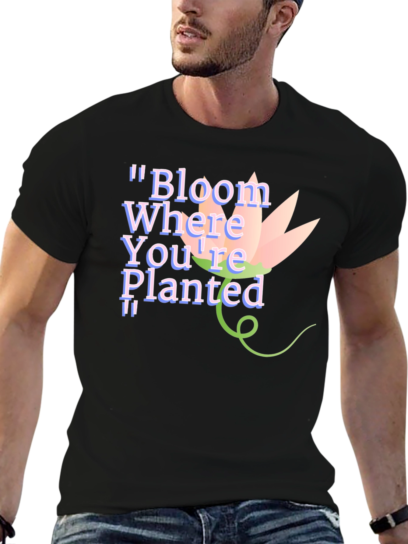 Bloom Where Youre Planted Black T-Shirt