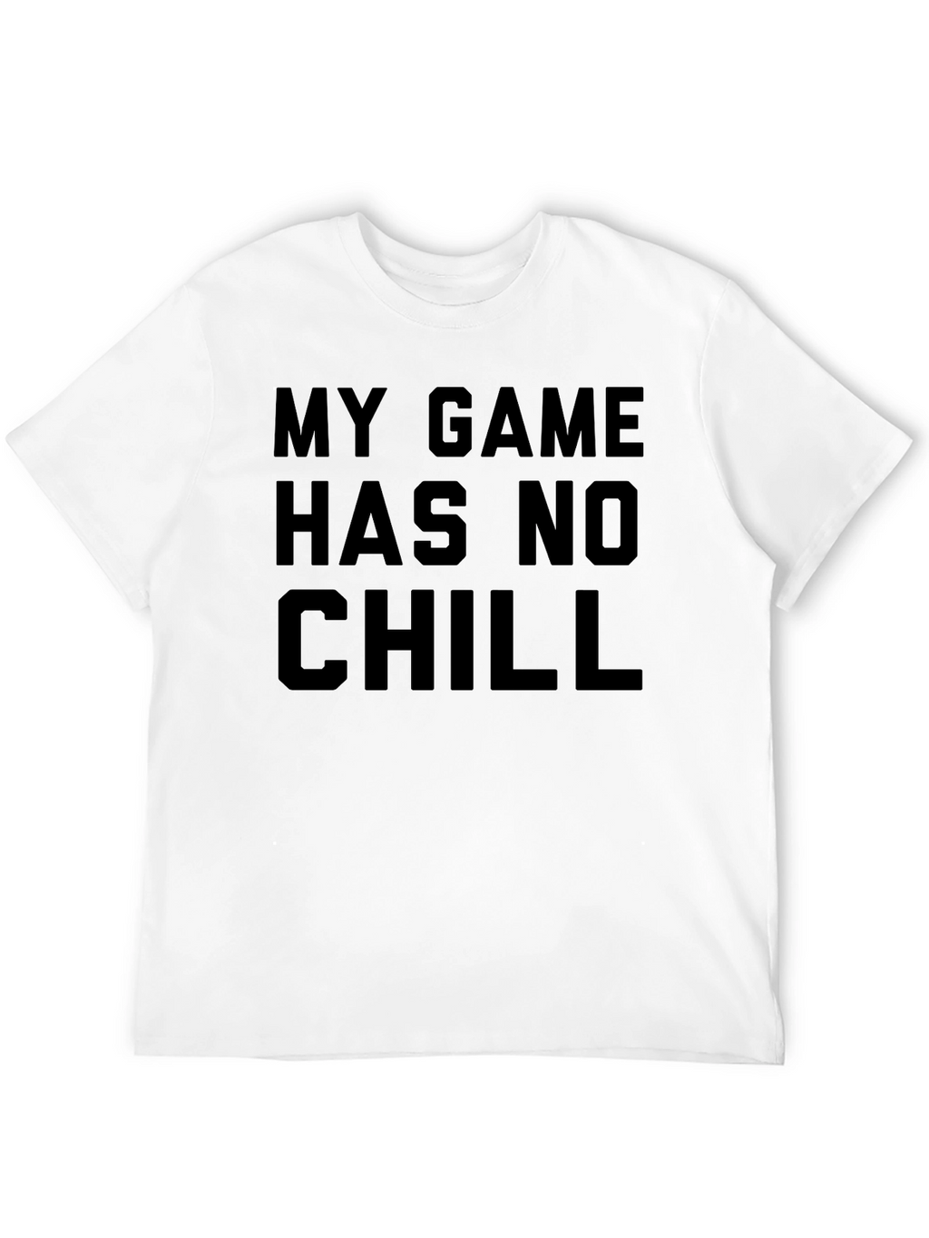 My Game Has No Chill Black Graphic Tee