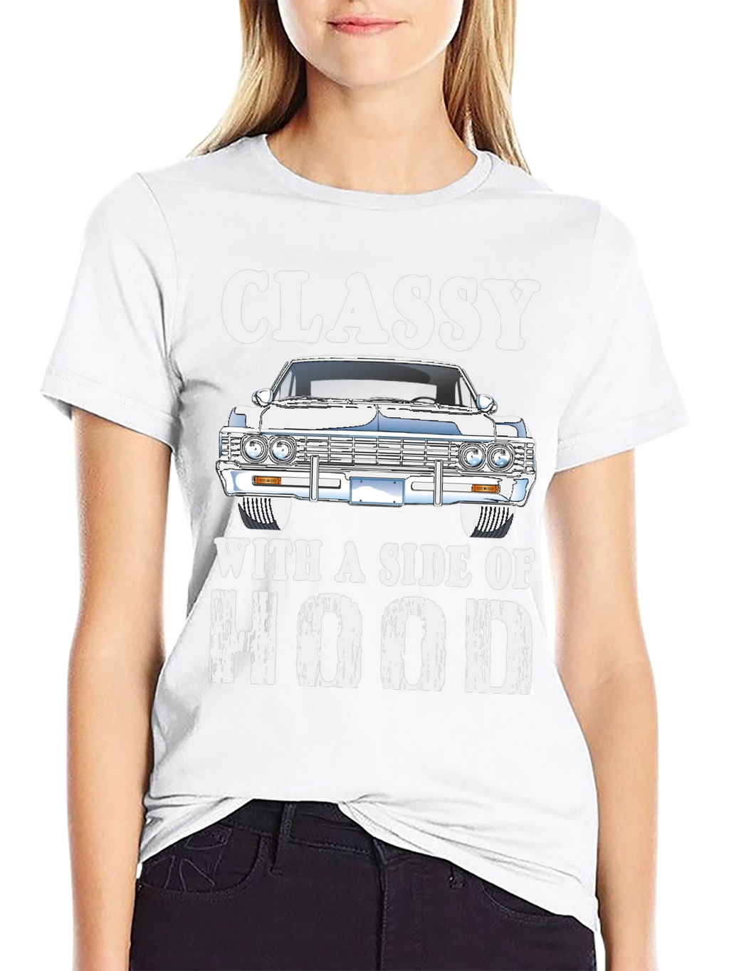 Classy With a Side of Hood T-Shirt