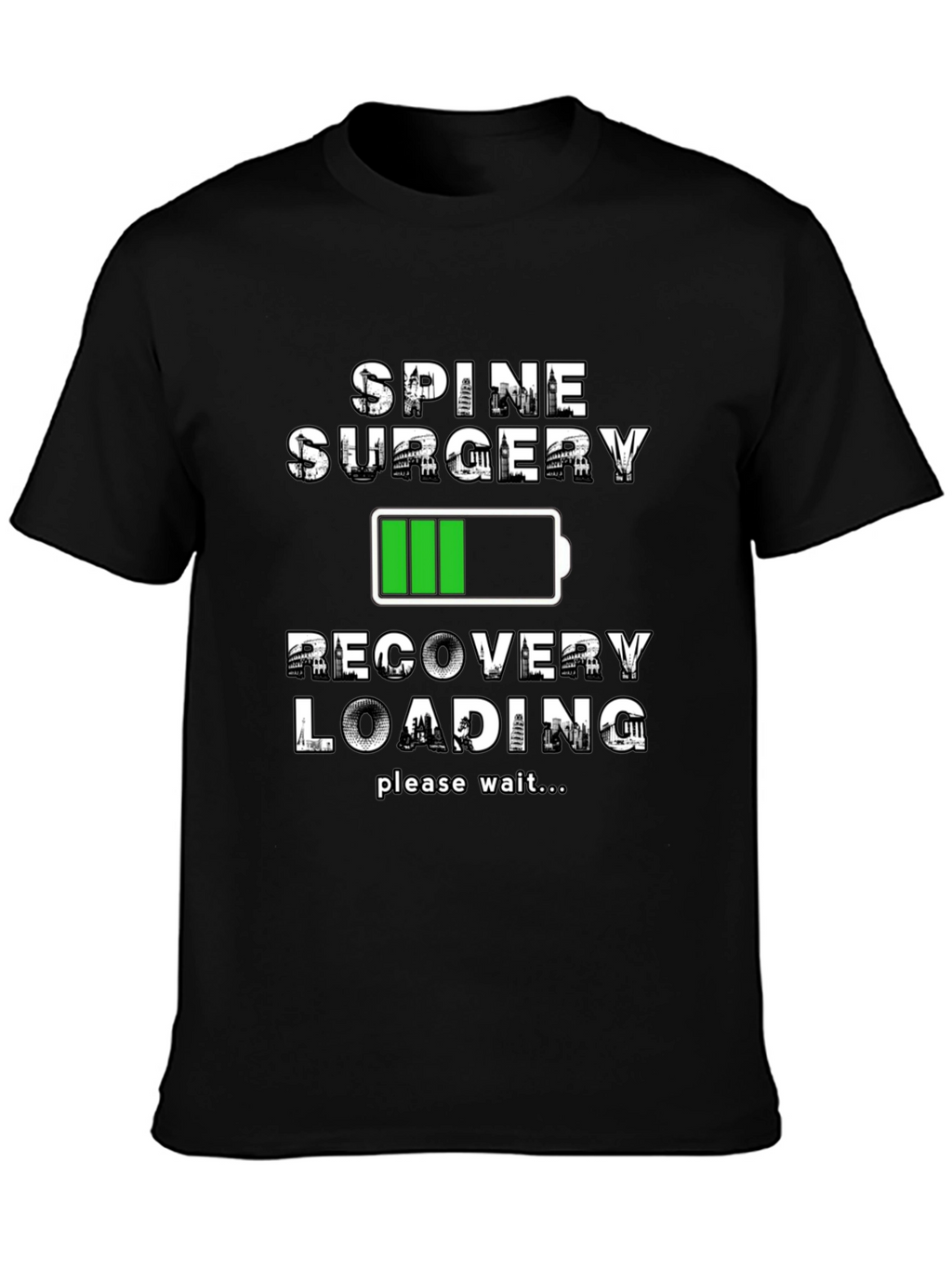 Spine Surgery Recovery Loading T-Shirt