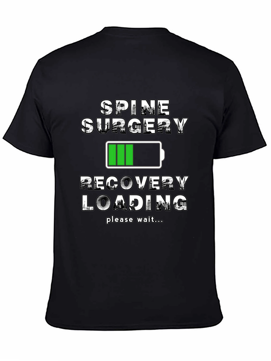 Spine Surgery Recovery Loading T-Shirt