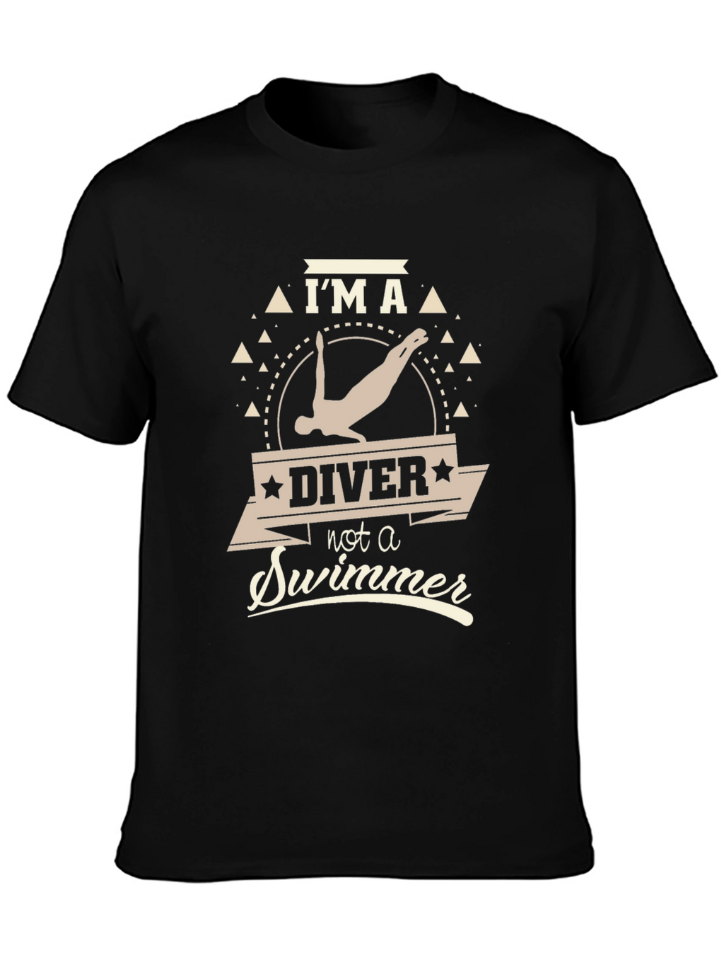Im A Diver Not A Swimmer T-Shirt