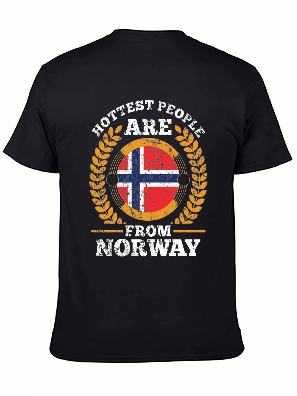 Hottest People Are From Norway T-Shirt