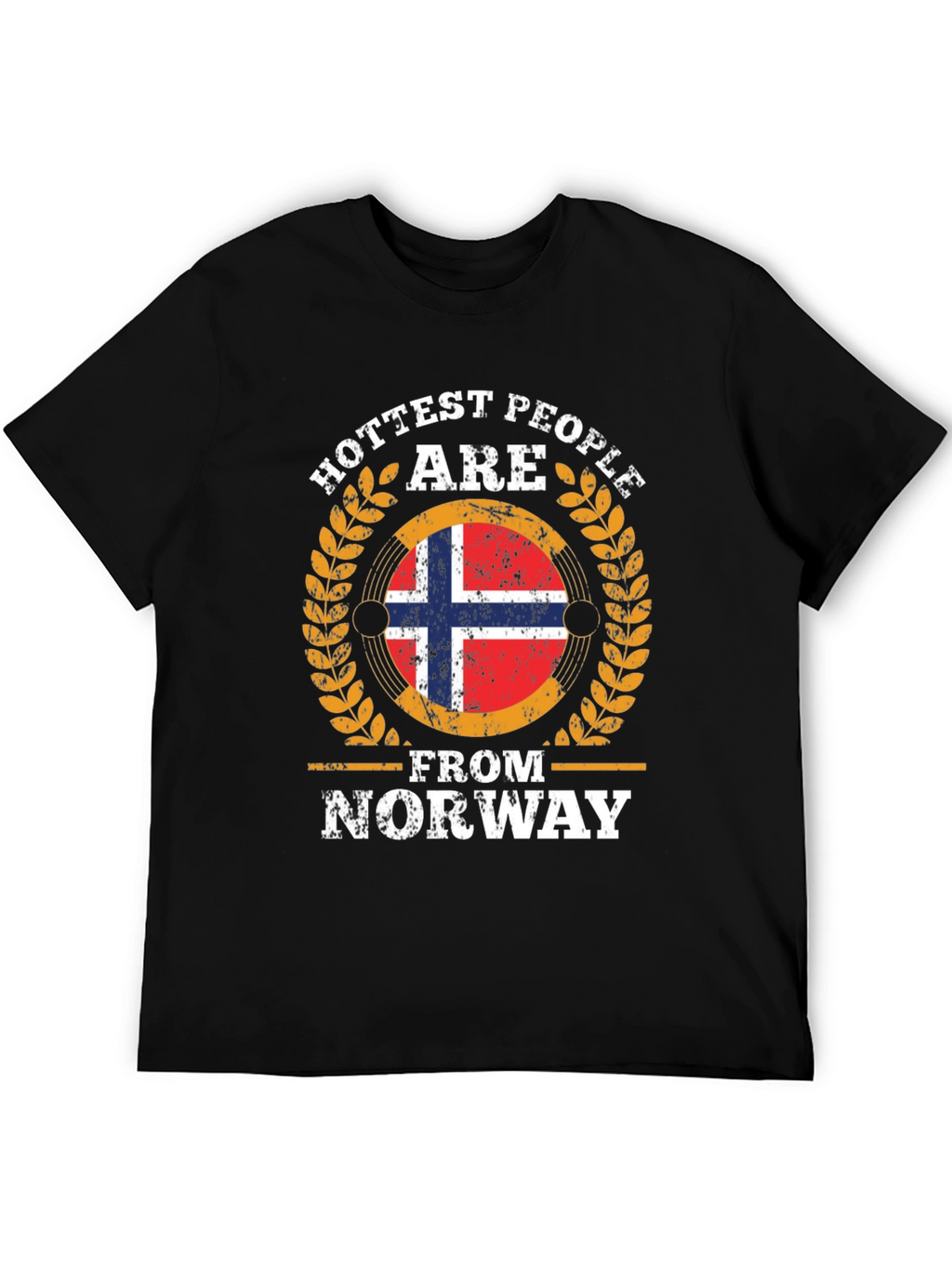Hottest People Are From Norway T-Shirt