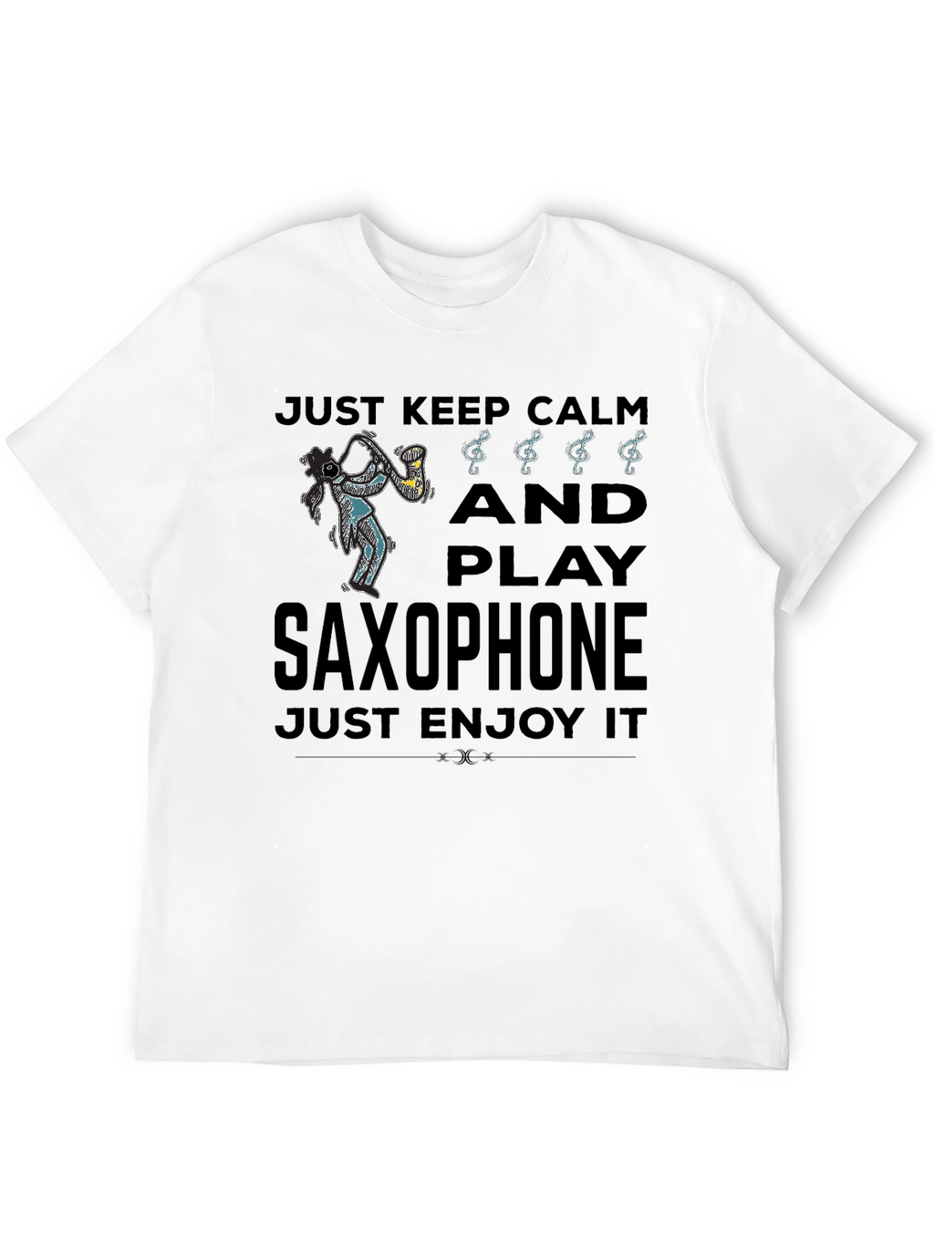 Just Keep Calm Play Saxophone Black Graphic T-Shirt
