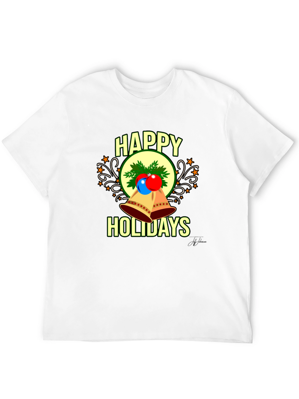 Happy Holidays T-Shirt