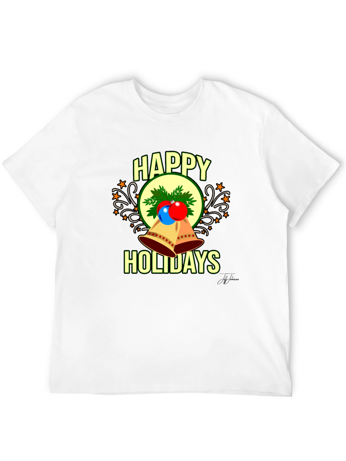 Happy Holidays T-Shirt
