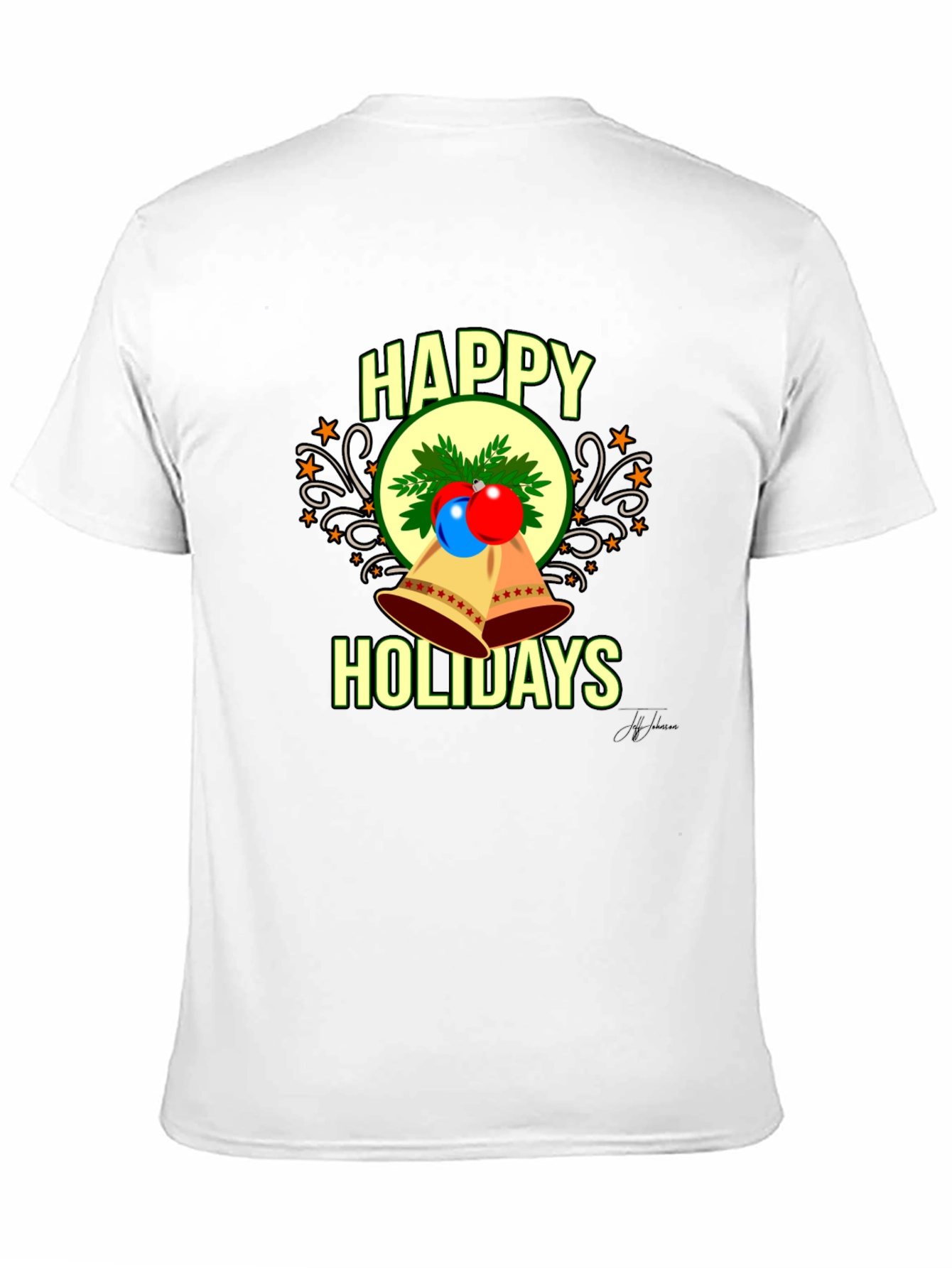Happy Holidays T-Shirt