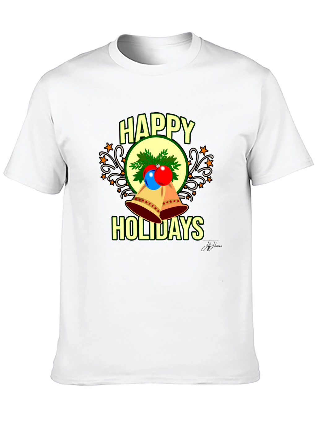 Happy Holidays T-Shirt