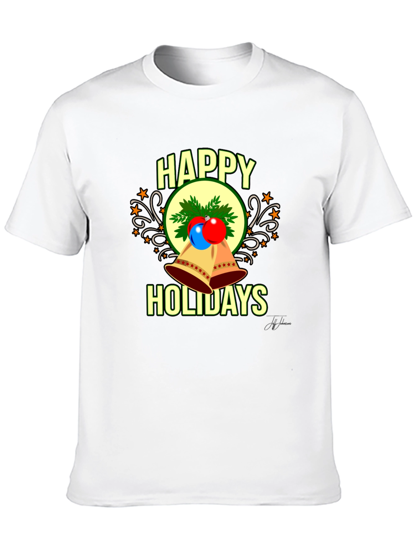 Happy Holidays T-Shirt