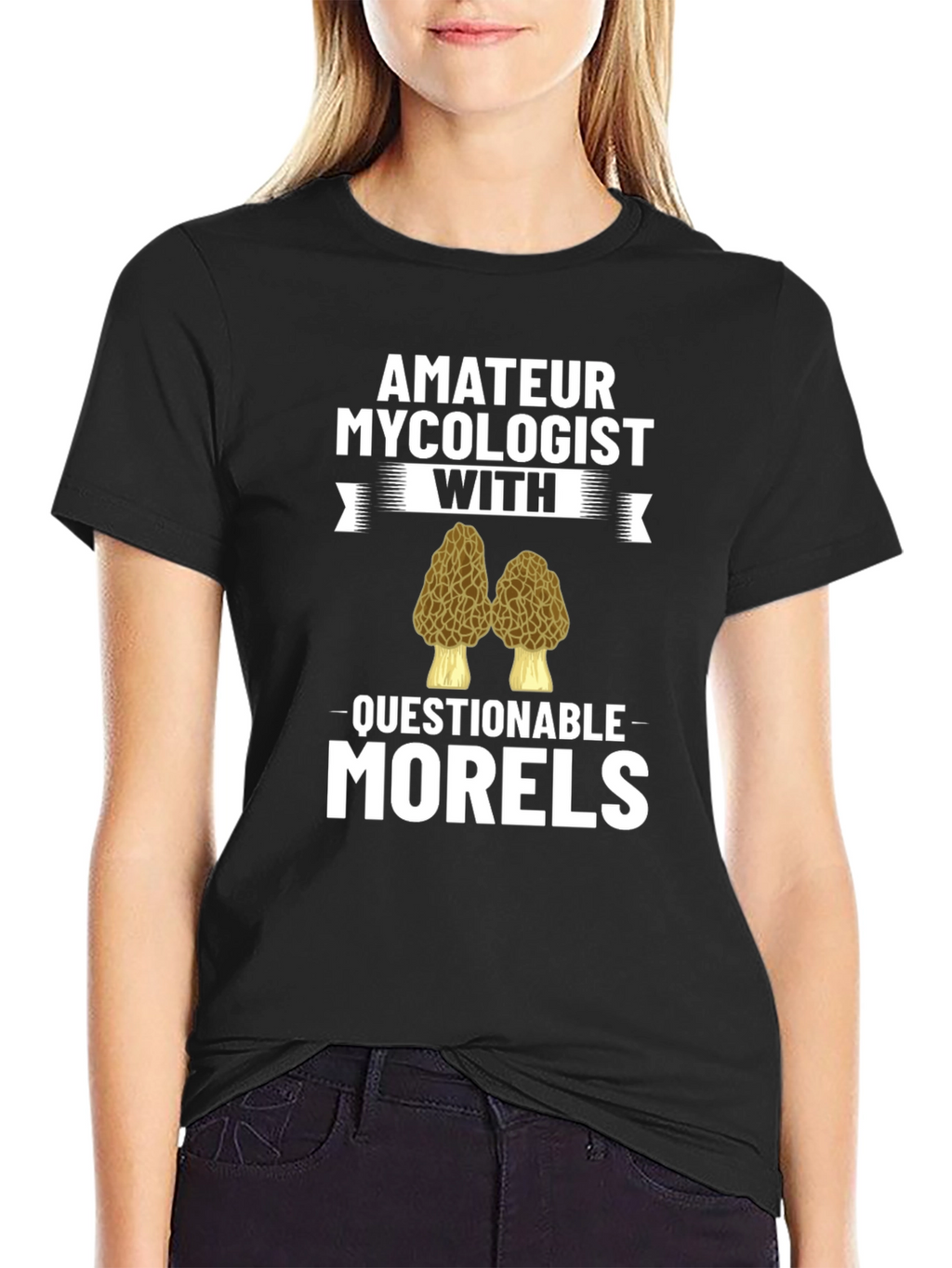 Amateur Mycologist Morels Funny T-Shirt