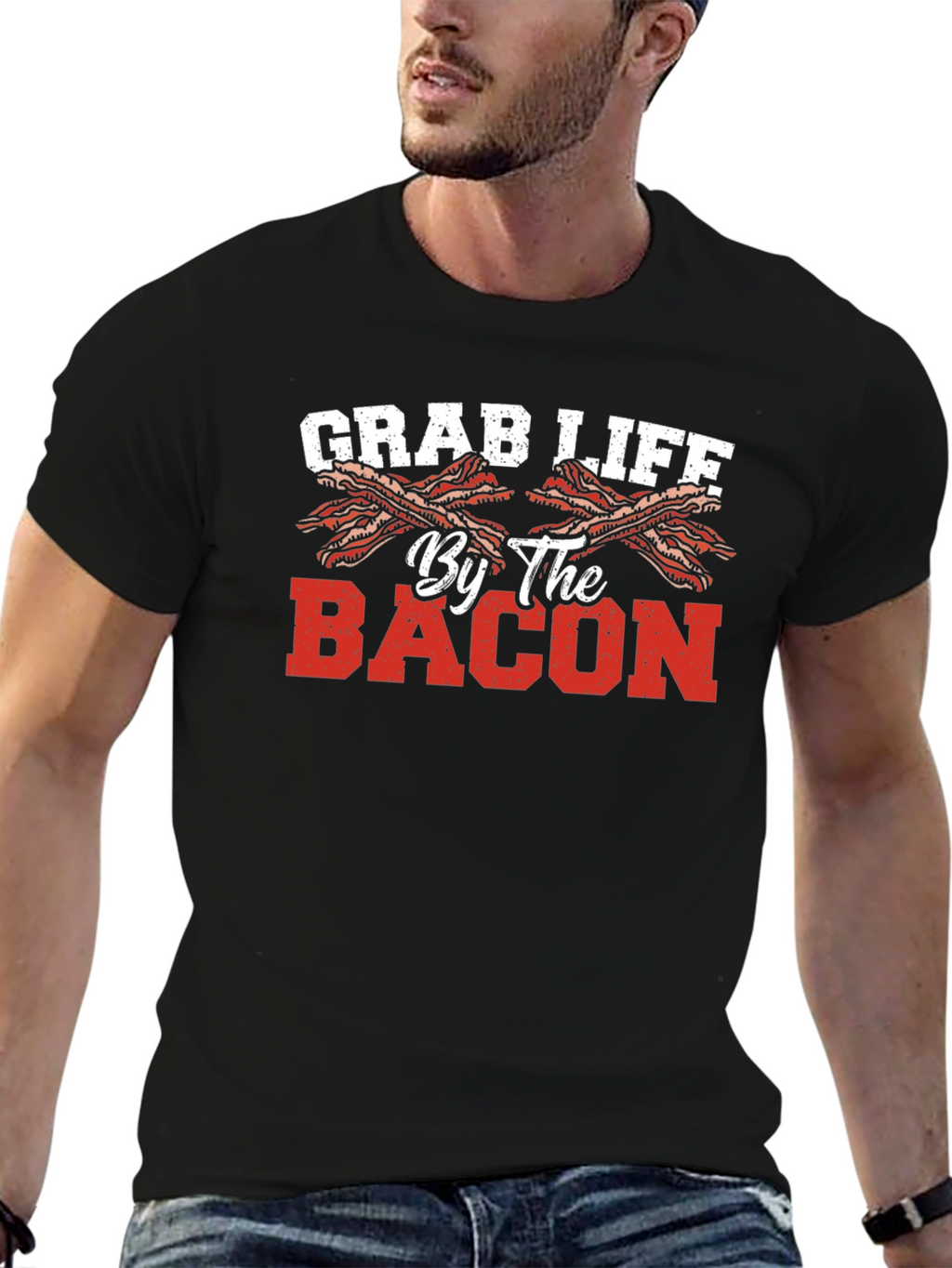 Grab Life By The Bacon T-Shirt