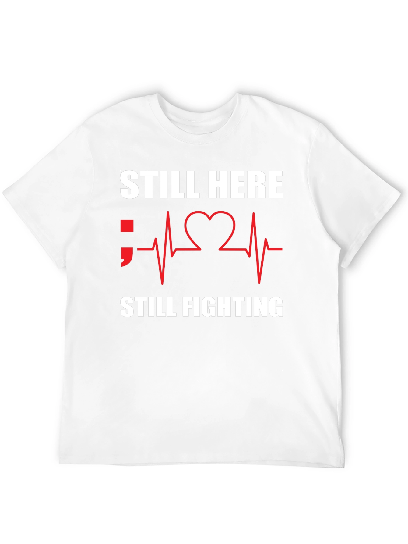 Still Here Still Fighting Graphic Tee