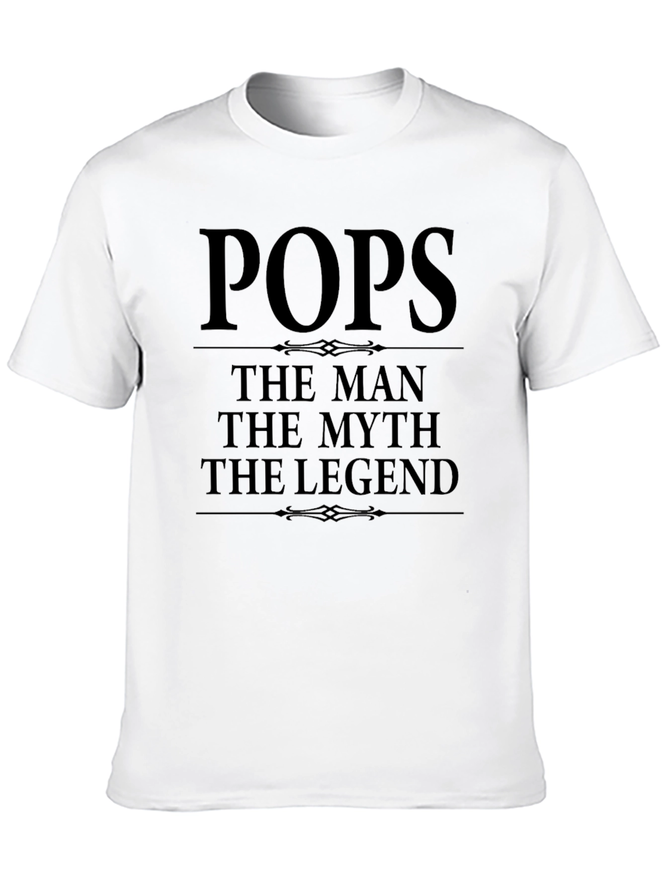 Pops The Man The Myth The Legend T-Shirt