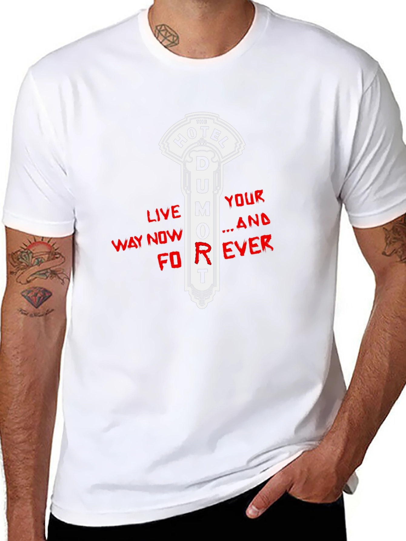 Hotel Dumort T-Shirt: Live Your Way Now Forever
