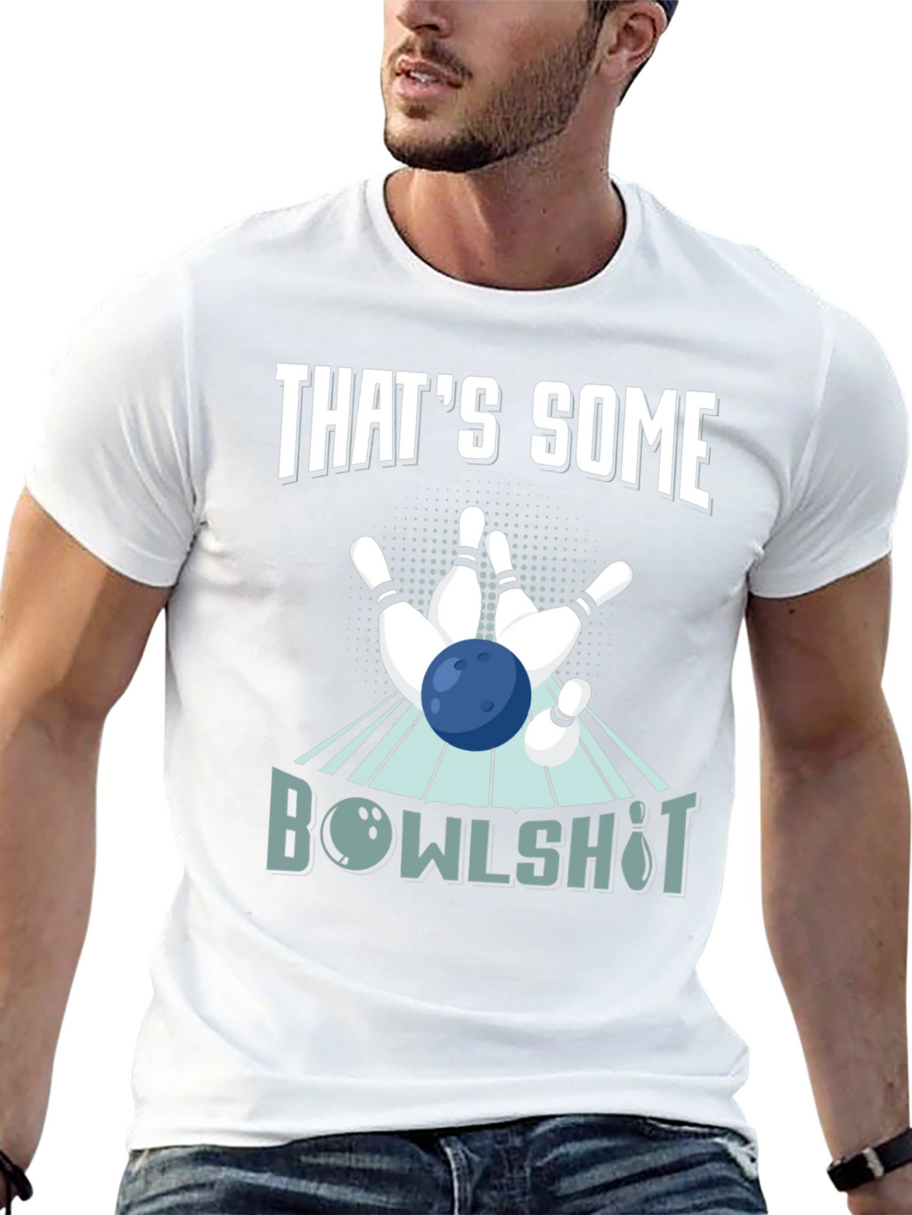 Thats Some Bowlshot! Bowling T-Shirt
