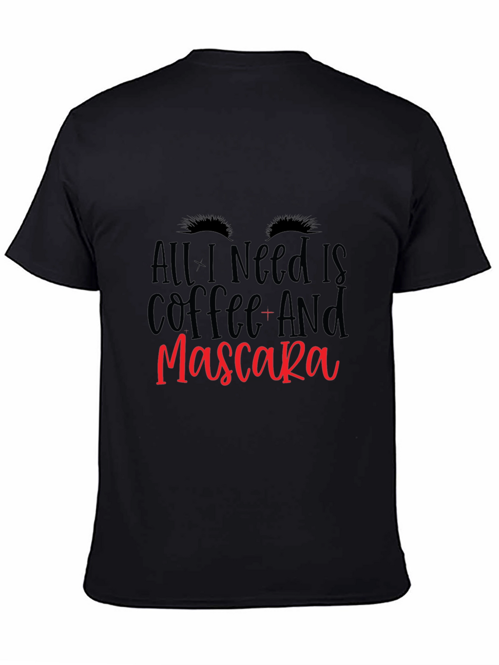 Coffee and Mascara Black T-Shirt