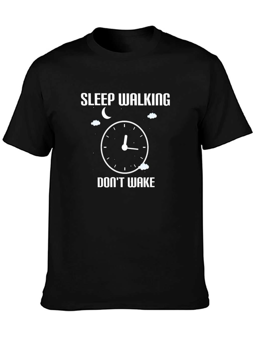 Sleep Walking Graphic Tee - Do Not Wake