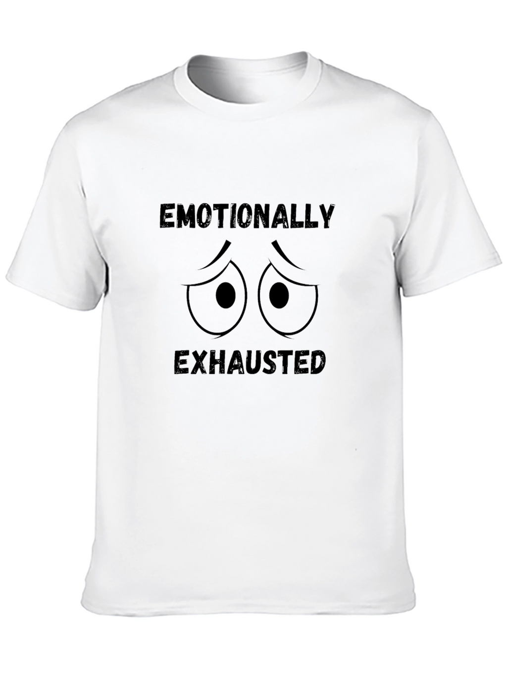 Emotionally Exhausted Black Graphic Tee