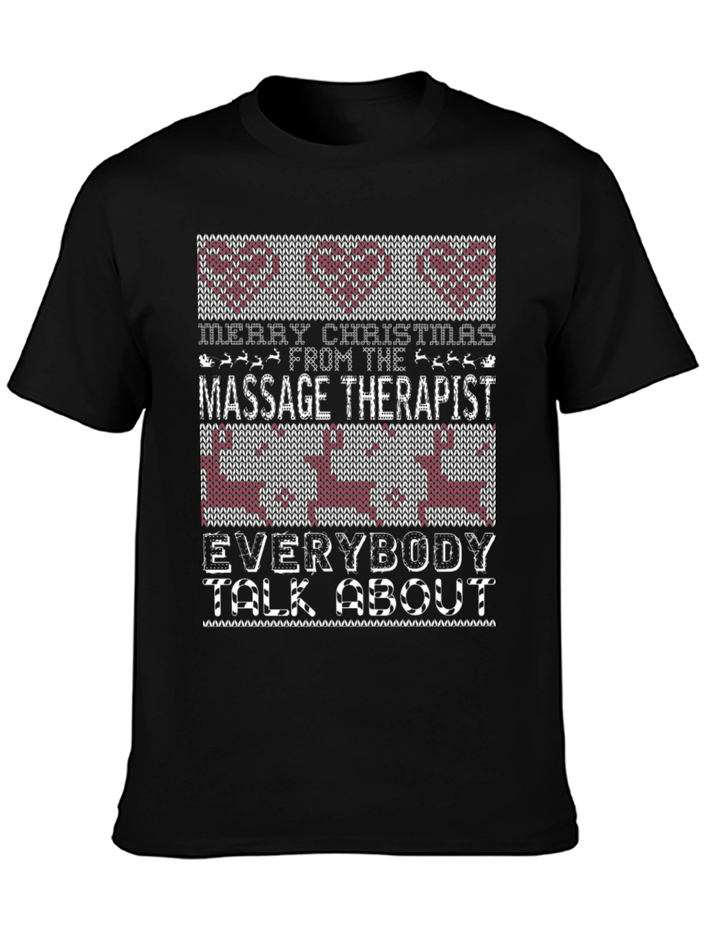 Merry Christmas Massage Therapist Ugly Sweater T-Shirt