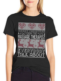 Merry Christmas Massage Therapist Ugly Sweater T-Shirt