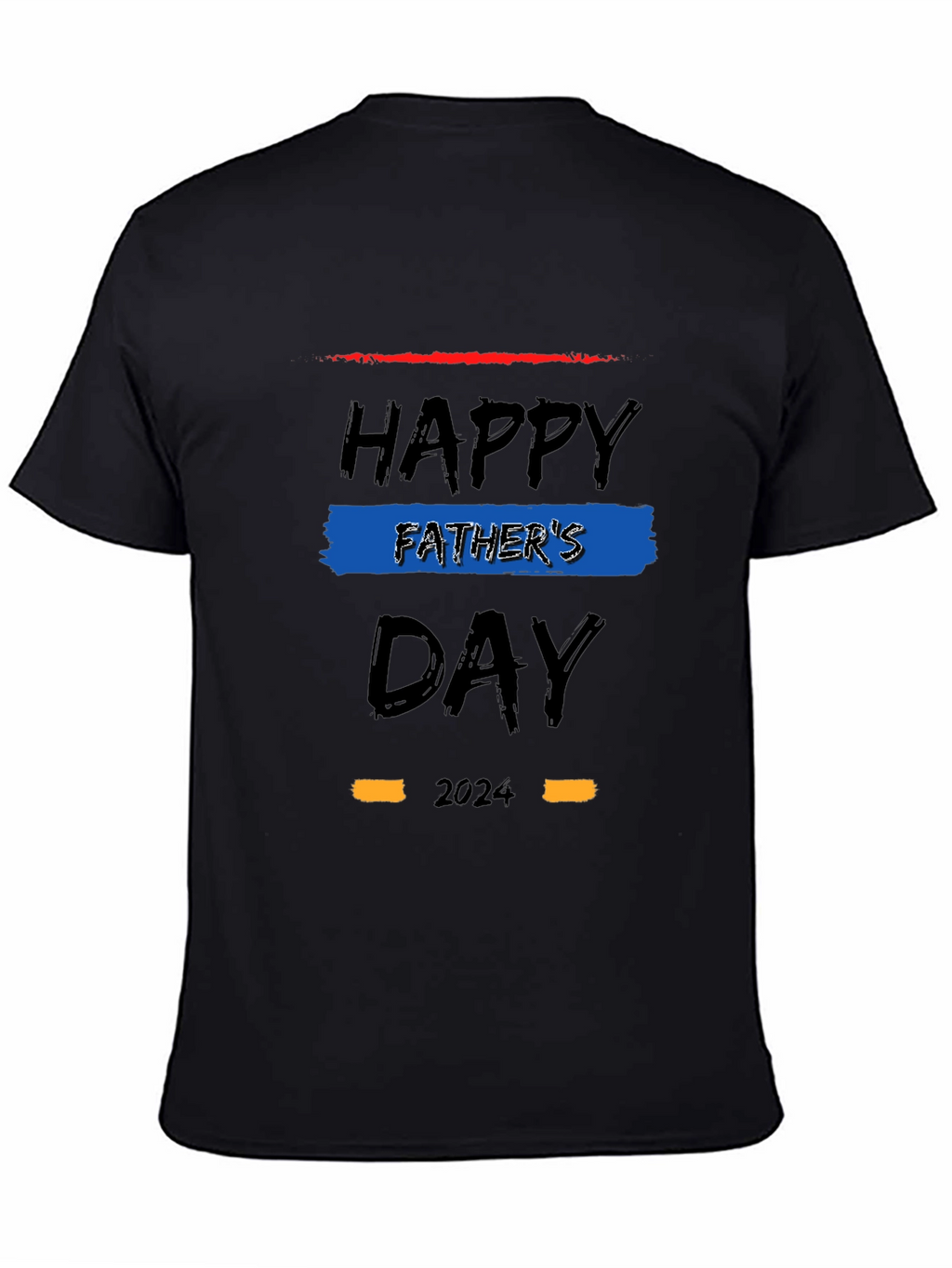 Happy Fathers Day 2024 Graphic T-Shirt