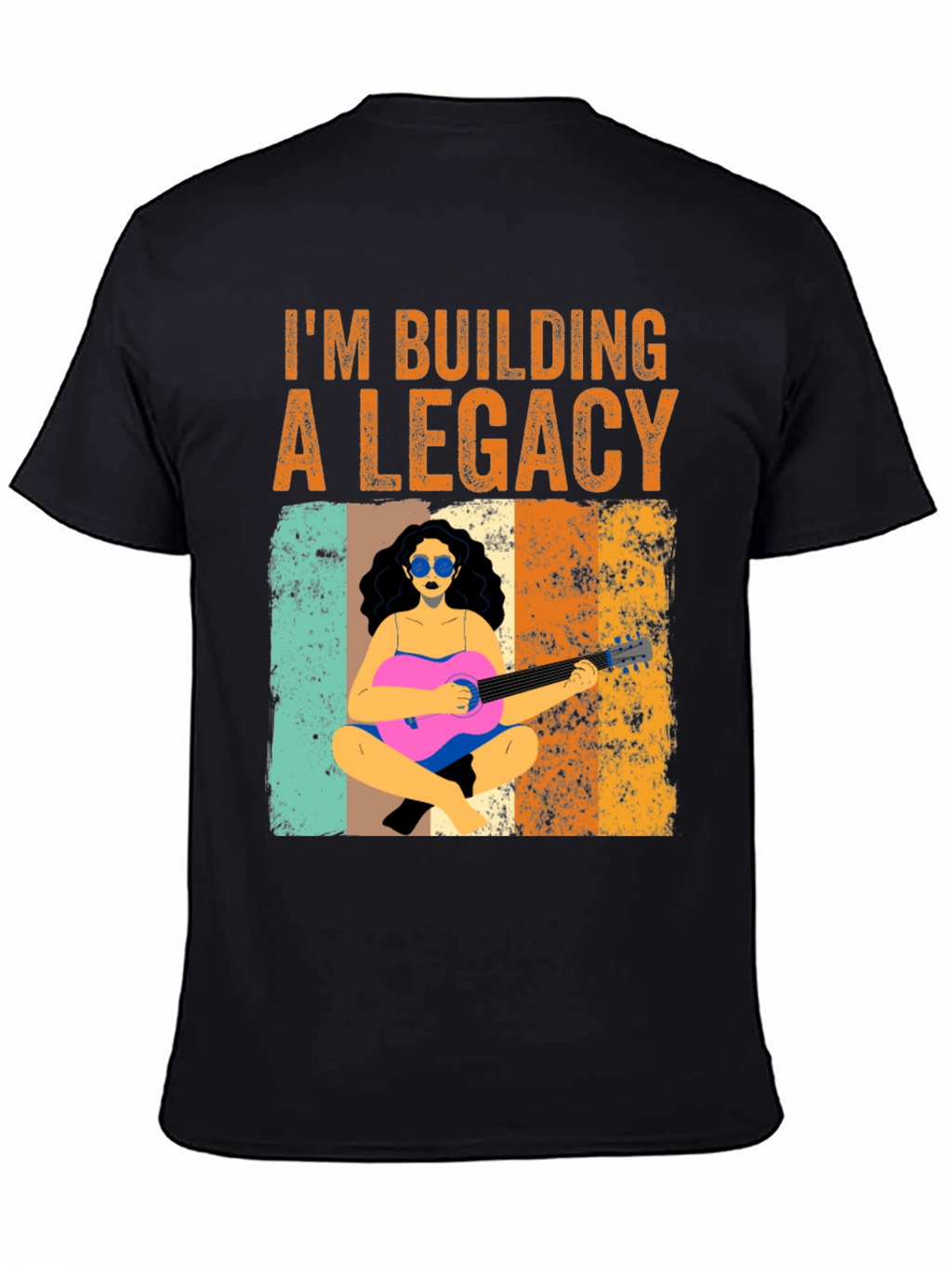 Im Building a Legacy Graphic Tee
