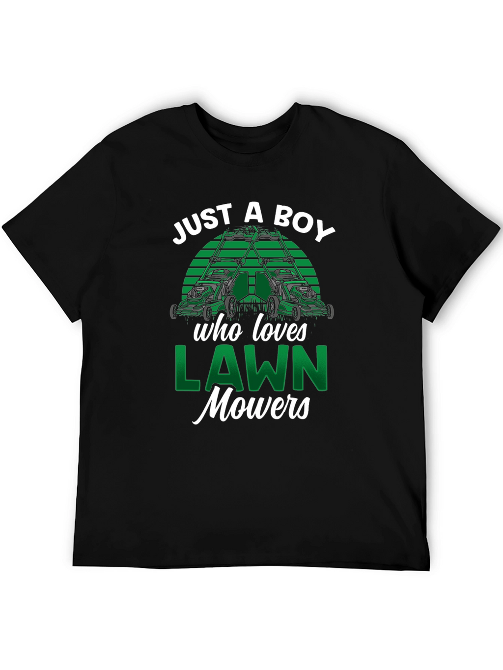 Just A Boy Who Loves Lawn Mowers T-Shirt