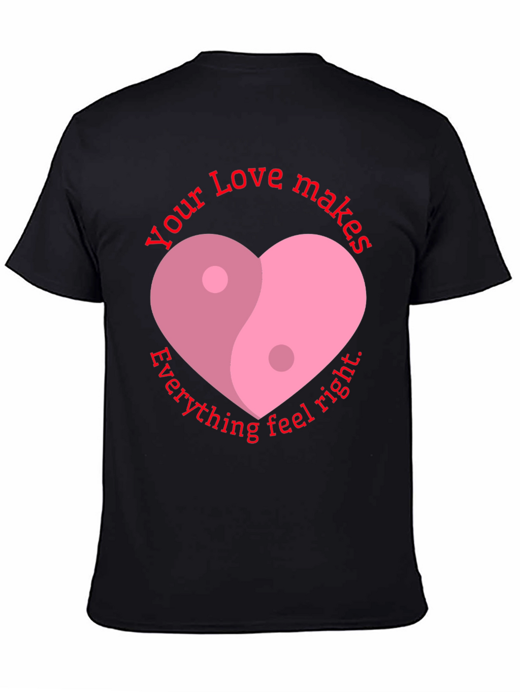 Yin Yang Heart Love T-Shirt - Feel Right