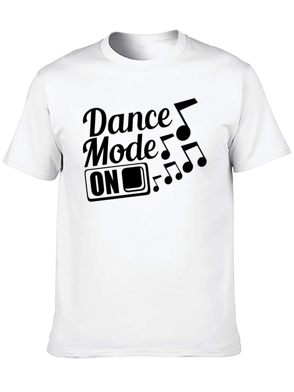 Dance Mode ON Graphic Tee