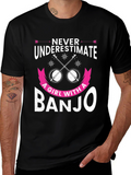 Never Underestimate Banjo Girl Graphic Tee