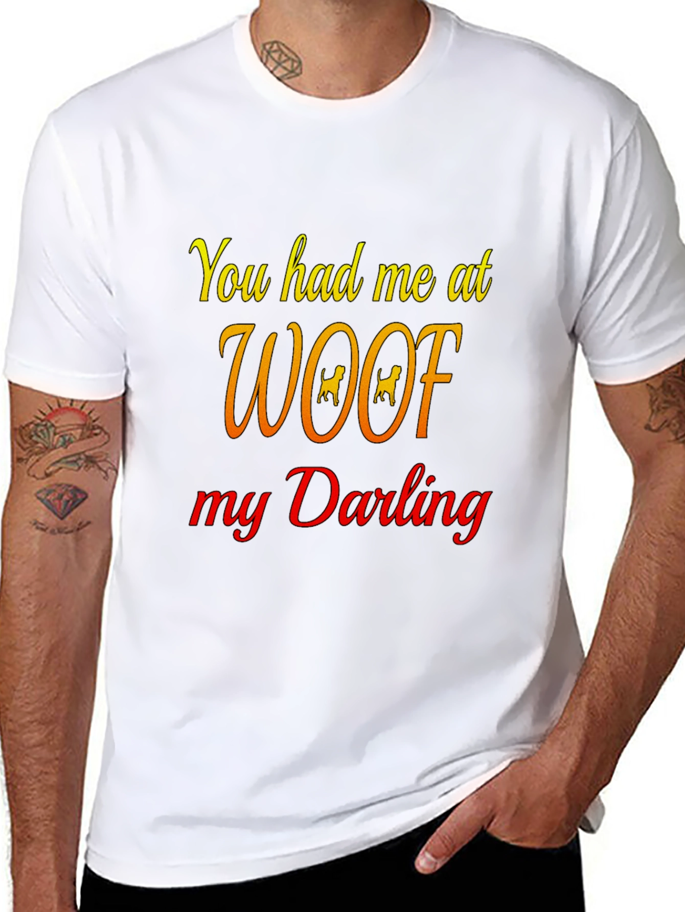 You Had Me At Woof Black T-Shirt