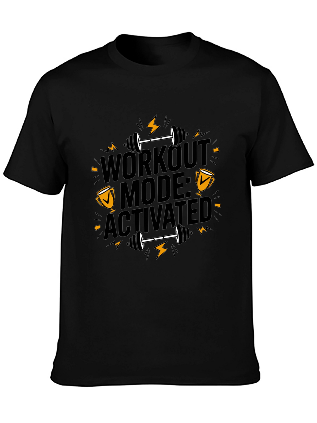 Workout Mode Activated Black T-Shirt