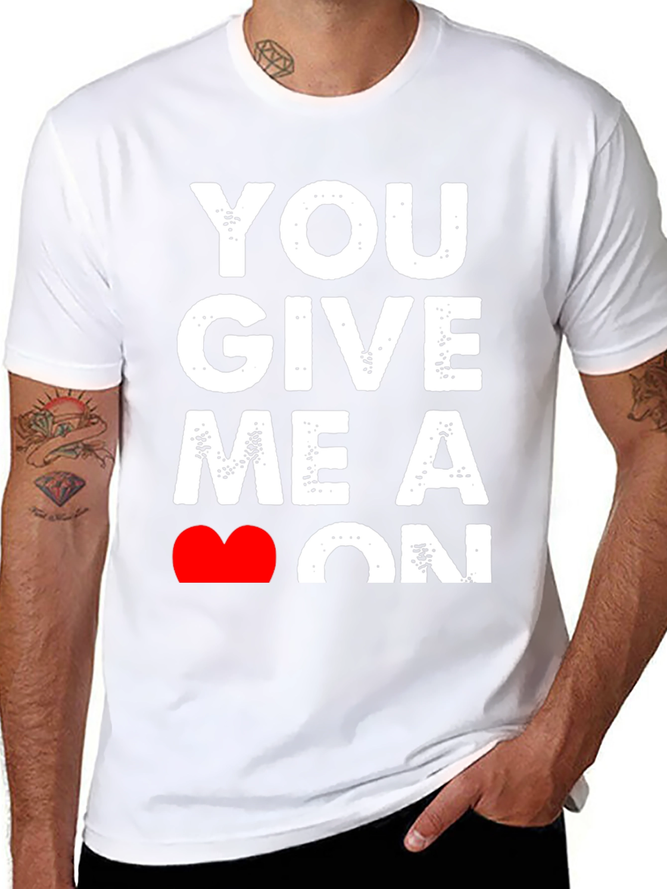 You Give Me A Heart On T-Shirt - Black