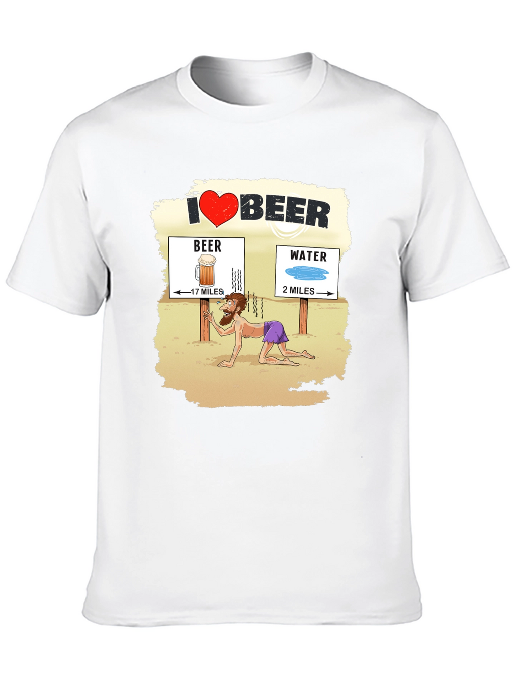 I Love Beer Desert Humor Graphic T-Shirt