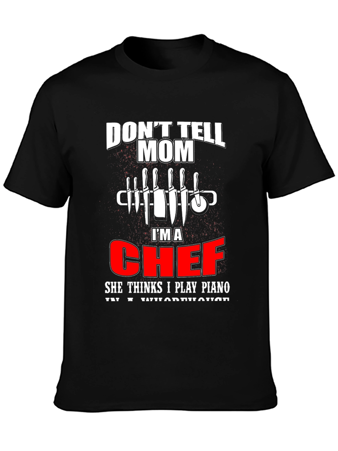 Chef Humor T-Shirt: Piano Player Joke