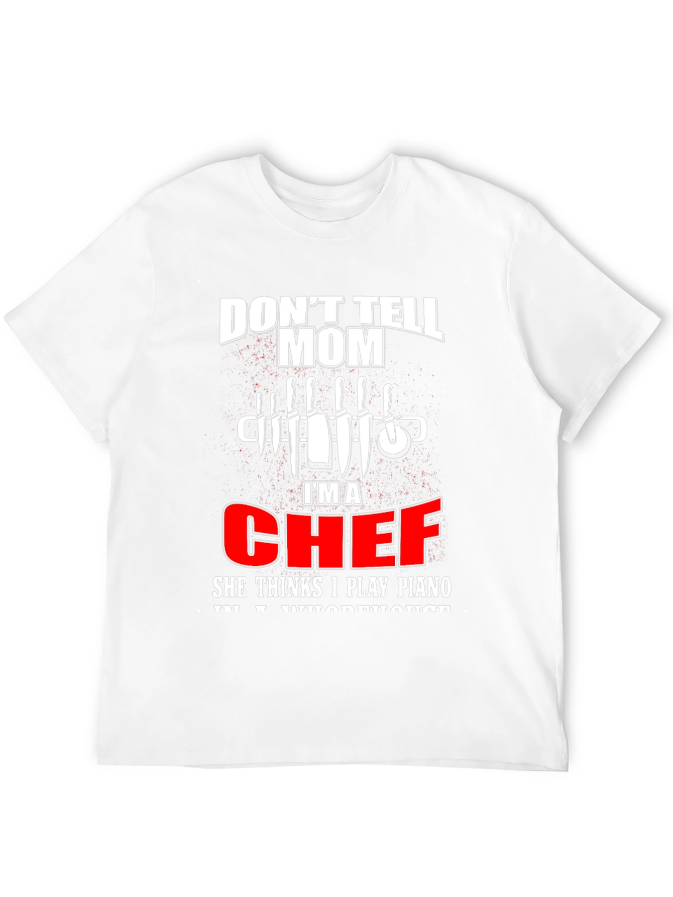 Chef Humor T-Shirt: Piano Player Joke