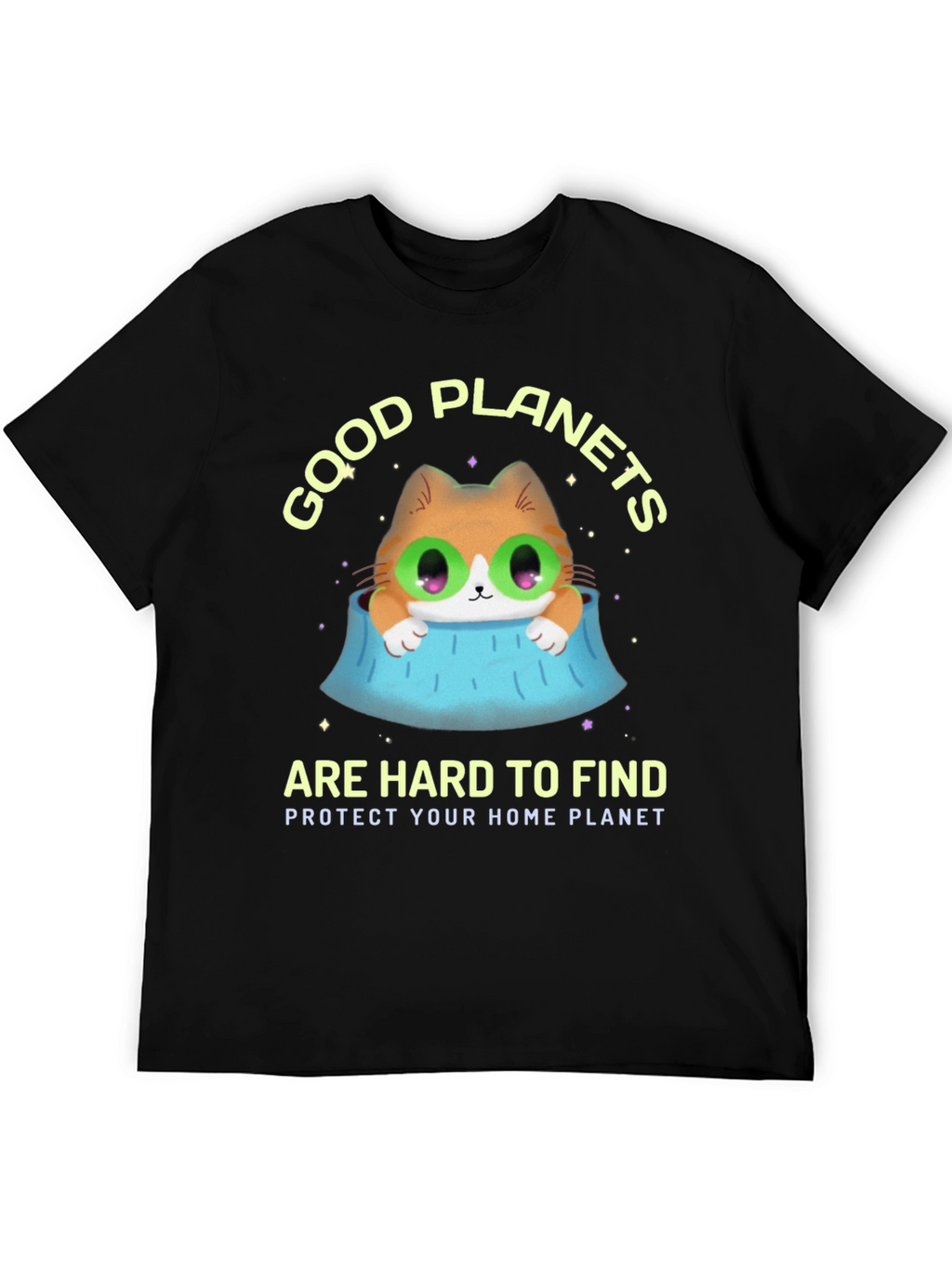 Good Planets Are Hard To Find T-Shirt
