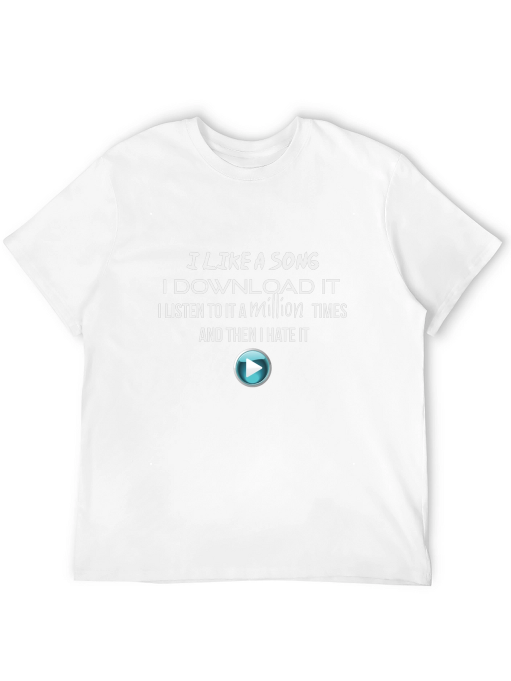 Funny I Like a Song Graphic T-Shirt