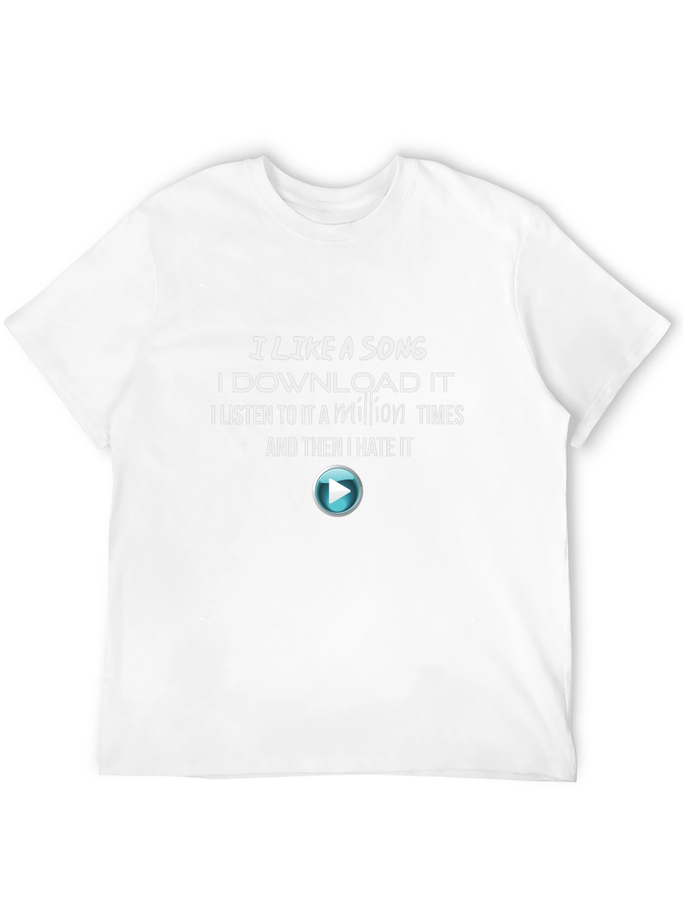 Funny I Like a Song Graphic T-Shirt