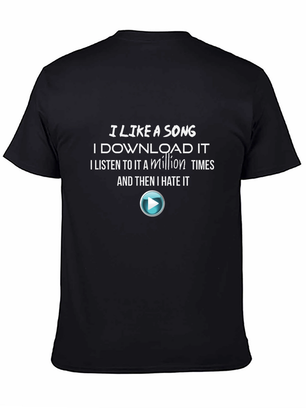 Funny I Like a Song Graphic T-Shirt
